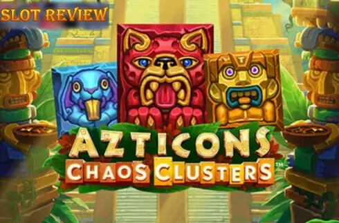 Azticons Chaos Clusters slot